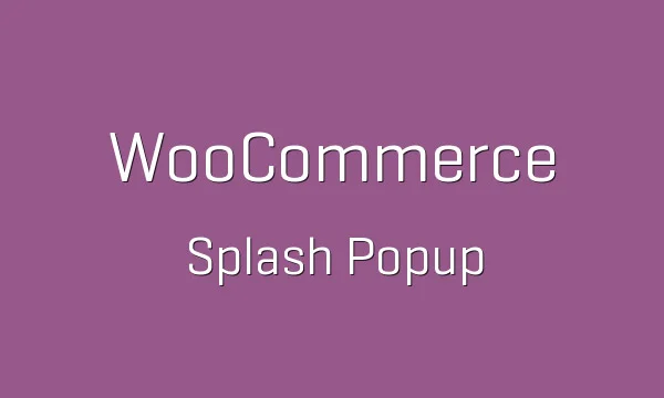 WooCommerce Splash Popup nulled plugin