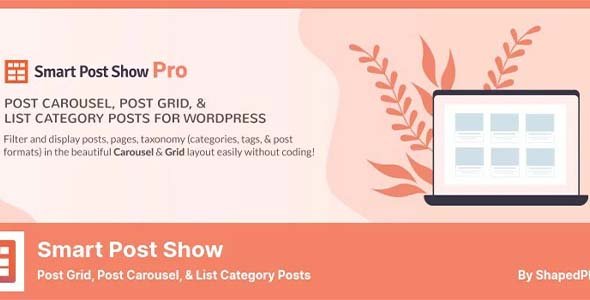 Smart Post Show Pro nulled plugin