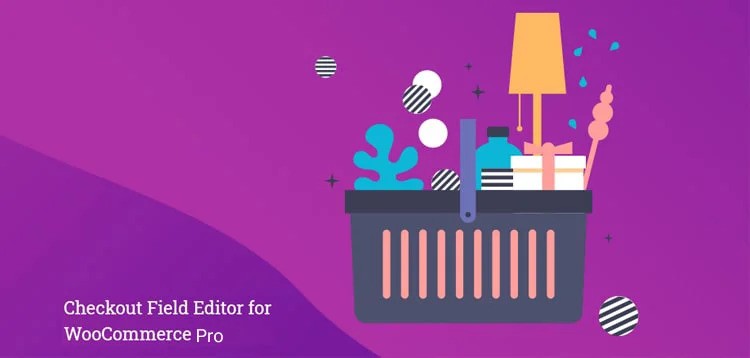 Checkout Field Editor for WooCommerce Pro nulled plugin