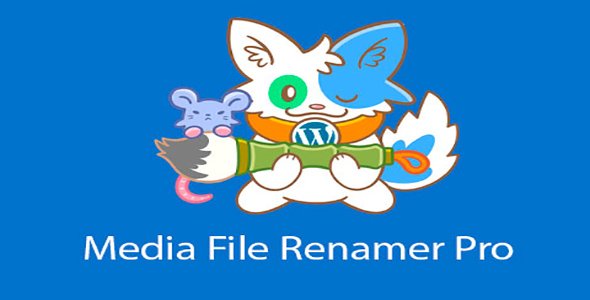 Media File Renamer Pro nulled plugin
