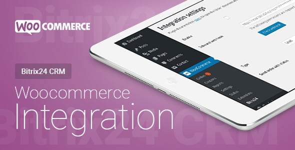 WooCommerce Bitrix24 CRM Integration nulled plugin