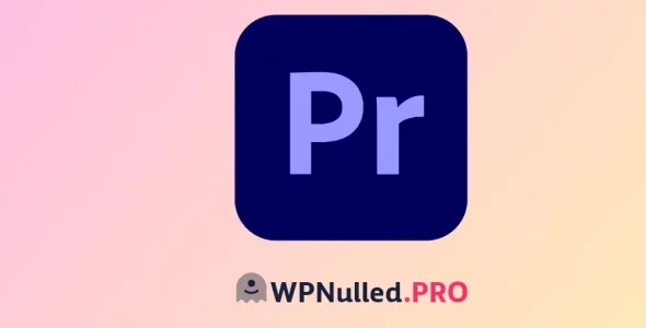 Adobe_Premiere_Pro_wpnulled.pro