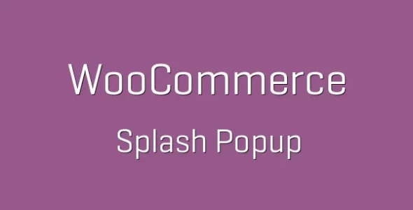 WooCommerce Splash Popup nulled plugin